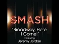 Smash - Broadway Here I Come (DOWNLOAD MP3 + LYRICS)