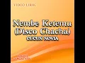 Nembe Ketemu (Disco Chacha)