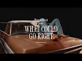 Thomas Rhett - What Could Go Right (Lyric Video)