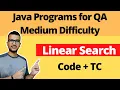 Linear Search - Java programs for QA Searching and Sorting