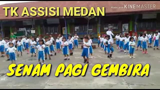 senam pagi gembira tk assisi medan