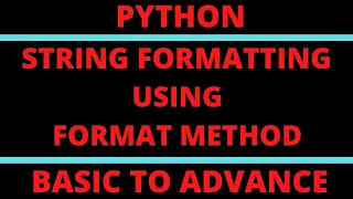 String Formatting in Python Format Method Python Tutorial in Hindi