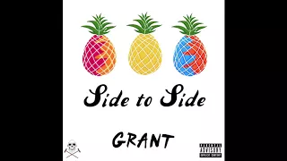 Download GR4NT - Side to Side (Official Audio) MP3