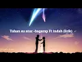 Download Lagu Tuhan su atur  lirik -bagarap Ft indah