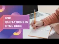 HTML Quotations Explained Blockquote Quote Tags Text Citation Tutorial for Beginners
