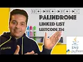 Palindrome Linked List Leetcode 234 Java Python Solutions