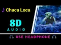 Download Lagu Tony Ray feat. Gianna - Chica Loca | 8D Virtual Audio | 🎧Use Headphones🎧 | 8D BEATS |