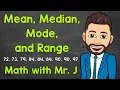 Mean Median Mode and Range Math with Mr J