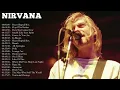 Download Lagu Nirvana Greatest Hits Full Album - Nirvana 20 Biggest Songs Of All Time