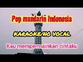 Download Lagu KARAOKE pop mandarin Yulia Yasmin - kau mempermainkan cintaku 'NADA WANITA'