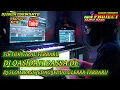 DJ QASIDAH  GASSA DE MALUKU ||  TIKTOK  VIRAL REMIX  SLOW BASS TERBARU 2021