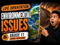 Life Orientation Grade 11 Term 2 Revision Environmental Issues