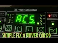 Thermo King APU How a driver can fix the ACS error message get bunk fan working before shop visit