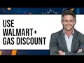 How To Use Walmart Gas Discount Updated 2025