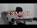 Download Lagu NgeCover lagu tahun 2000an (New Eta - 7 Sumpah) with my arransemen.