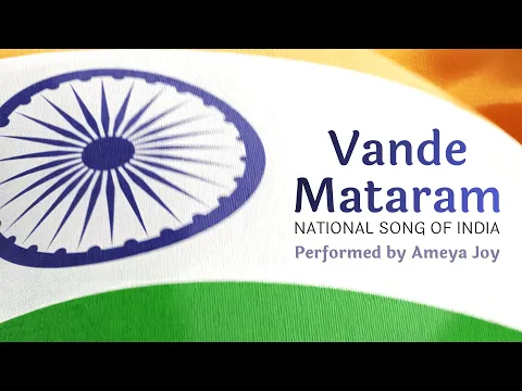 Download MP3 Vande Mataram (National Song of India) with Lyrics | Performed by Ameya Joy