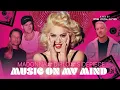 Lagu Madonna x Diplo \u0026 Sidepiece - Music On My Mind (FG Roland Mashup)