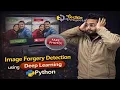 Image Forgery Detection using Deep Learning Engineering Projects for CSE Students