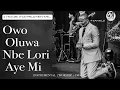 Download Lagu Owo Oluwa Nbe Lori Aye Mi - P.DANIELS WORSHIP INSTRUMENTAL
