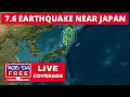 7.6 Earthquake Near Japan \u0026 Tsunami Threat - LIVE Breaking News Coverage
