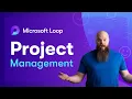 How Can Microsoft Loop Improve Project Management