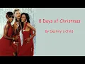 8 Days of Christmas by Destiny's Child (Lyrics)