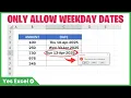 Allow Only Weekday Dates - Excel Data Validation