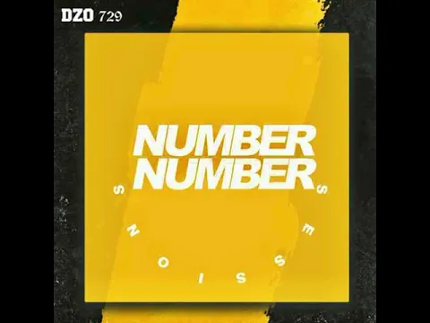 Download MP3 Dzo 729 - Number Number Session Vol. 2 🔥🦾🕴🏿