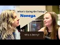 What s Going On Today Noneya