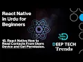 Mastering React Native Fetching Contacts and Permissions Tutorial