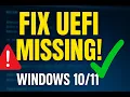 How to fix missing UEFI firmware settings in windows step by step
