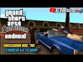Fender Ketchup GTA San Andreas Mission #70 | Cara Menyelesaikan Misi Fender Ketchup GTA Sa Android