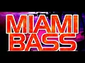 Download Lagu MIAMI BASS / The Boys From The Bottom - My Girl's Got That Bootty (Club Mix)