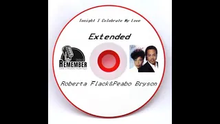 Download Roberta Flack \u0026 Peabo Bryson - Tonight I Celebrate My Love (Extended by DJ Anilton) MP3