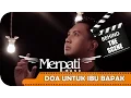 Download Lagu Merpati - Behind The Scenes Video Klip Doa Untuk Ibu Bapak - TV Musik Indonesia