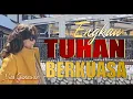 Lagu ENGKAU TUHAN BERKUASA (Official Song \u0026Video)|Lagu Rohani|Pujian Penyembahan|songwriter Nita Gunawan