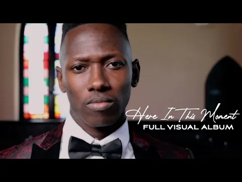 Download MP3 Brian Nhira - Here In This Moment (Official Visual Album Video)