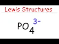 PO4 3 - Lewis Structure