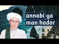 Download Lagu abah guru sekumpul syair mahallul qiyam annabi ya man hador full lirik latin no iklan tanpa iklan