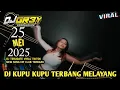 Download Lagu VIRAL DJ  KUPU KUPU TERBANG MELAYANG X TEMBAK LANGIT SPECIAL DJ GREY 25 MEI 2025 MP CLUB