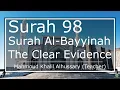 Download Lagu How to pronounce Quran Surah 98. Al-Bayyinah (The Clear Evidence) | English translation