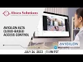 Absco Solutions Avigilon Alta Cloud-Based Access Control Webinar