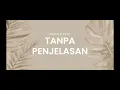 Download Lagu TANPA PENJELASAN - MARIO G KLAU (LIRIK LAGU) MP3
