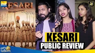 kesari movie honest public review akshay kumar parineeti chopra kesari first day first show