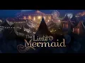 Video di The Little Mermaid 2018 - FINAL TRAILER