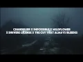 Download Lagu Chandelier X Impossible X Wildflower X Drivers License X The Cut That Always Bleedss (Lyrics)