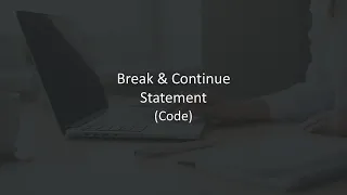 11 Python Tutorials for Beginners Break Continue Statement