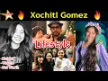 Xochitl Gomez Lifestyle Height Weight Age Boyfriend Family Affairs Biography Net Worth Salary DOB