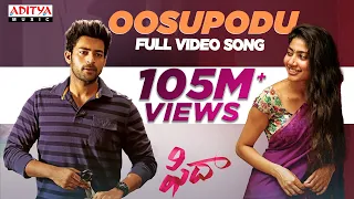 Oosupodu Full Video Song || Fidaa Full Video Songs || Varun Tej, Sai Pallavi || Sekhar Kammula