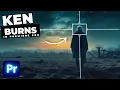 How To Add A Ken Burns Effect In Premiere Pro